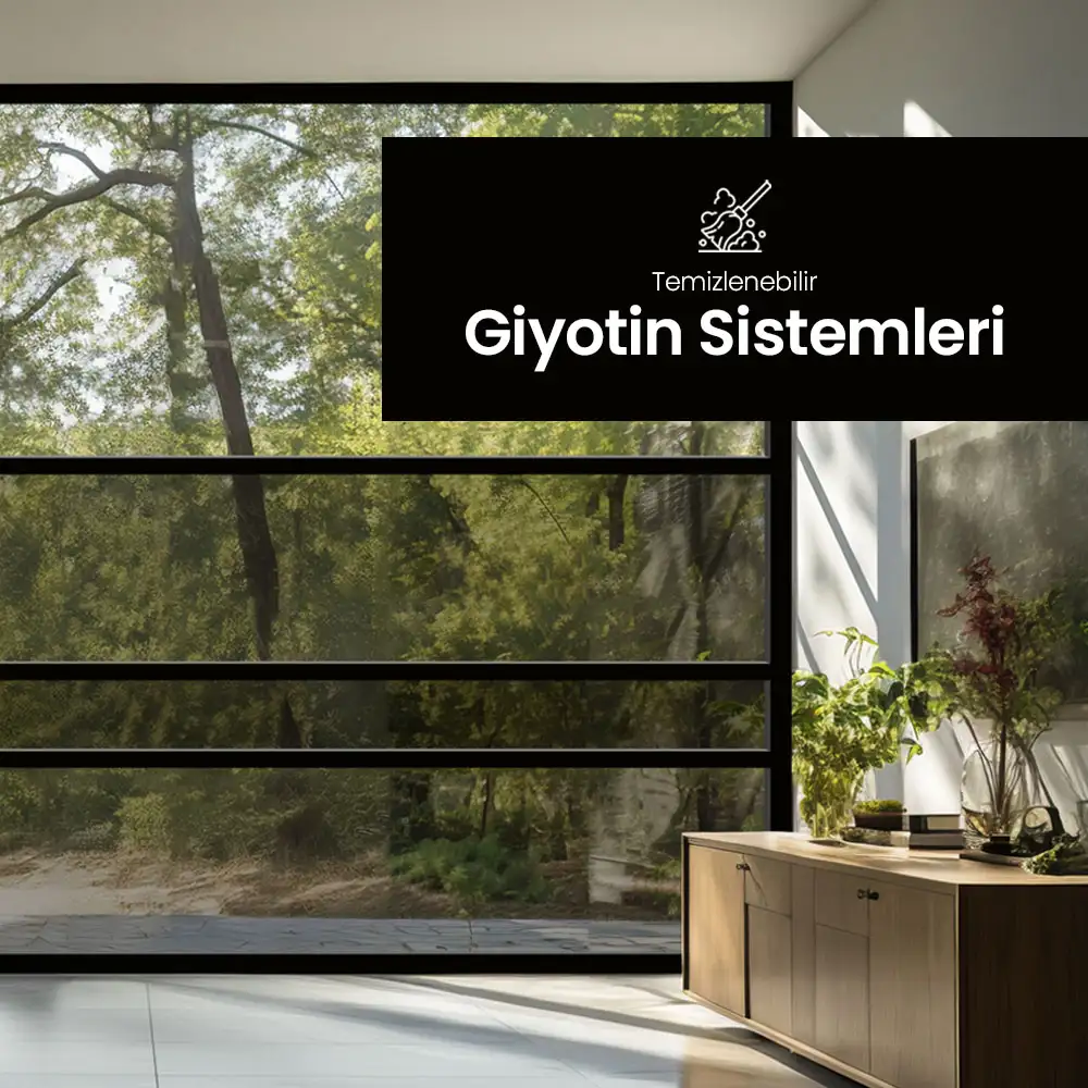 Temizlenebilir Giyotin Sistemleri | Mekaline Alüminyum